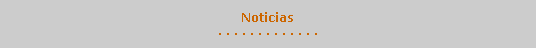 Cuadro de texto: Noticias. . . . . . . . . . . . .